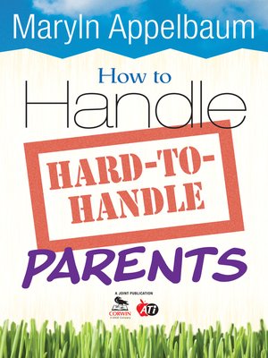 cover image of How to Handle Hard-to-Handle Parents